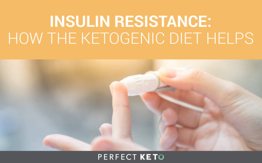 Ketogenic insulin resistance diet